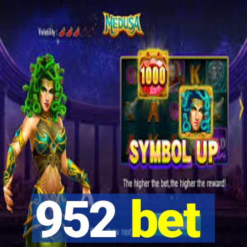 952 bet